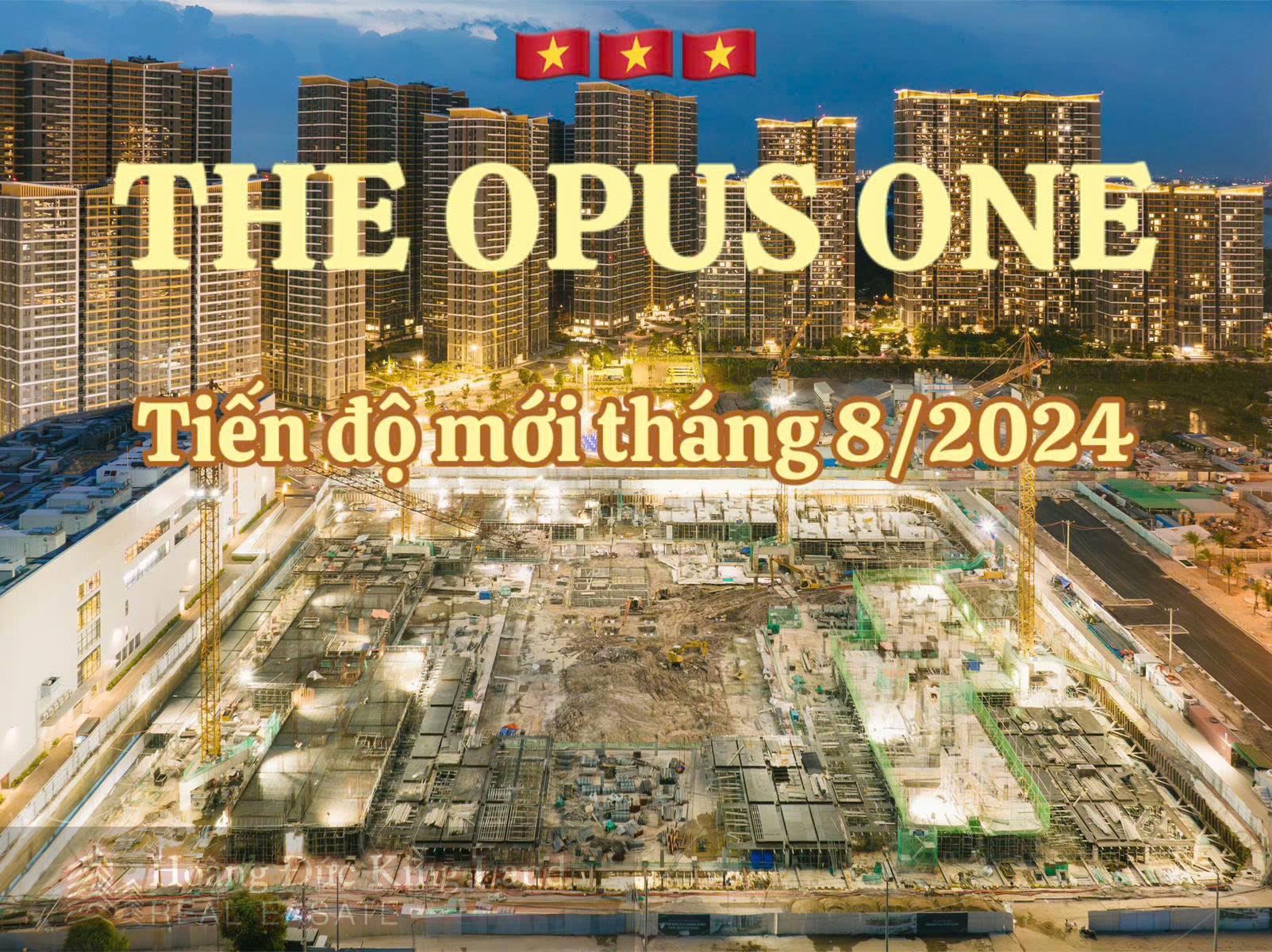 Tiến độ xây dựng The Opus One Tháng 8 năm 2024